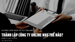 7 bước nộp hồ sơ trực tuyến (online) thành lập công ty