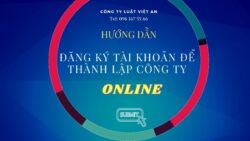 Các bước tạo tài khoản online để nộp hồ sơ thành lập công ty