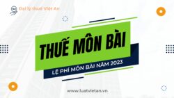 Mức thuế môn bài hay lệ phí môn bài cho năm 2024