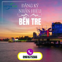 Dịch vụ đăng ký nhãn hiệu tại tỉnh Bến Tre