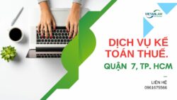 Dịch vụ kế toán thuế Quận 7, thành phố Hồ Chí Minh (Sài Gòn)