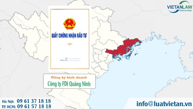 Thành lập công ty vốn nước ngoài (FDI) tại Quảng Ninh
