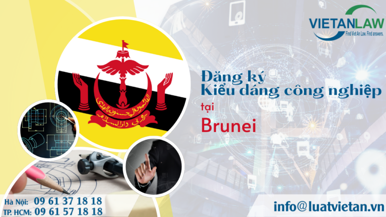 Đăng ký kiểu dáng công nghiệp tại Brunei