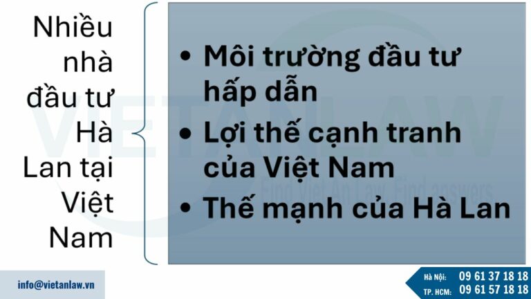 Tại sao nhà đầu tư Hà Lan lại chọn Việt Nam để đầu tư