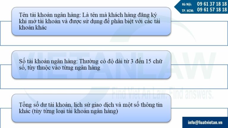 Tài khoản ngân hàng sẽ thường bao gồm những thông tin