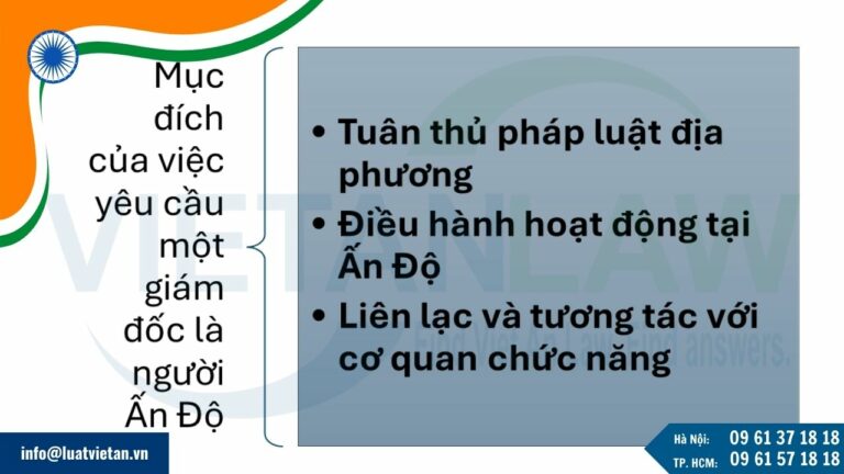 Mục đích của việc yêu cầu giám đốc là người Ấn Độ