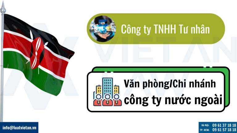 Các loại hình công ty nhà đầu tư nước ngoài hay lựa chọn để thành lập tại Kenya