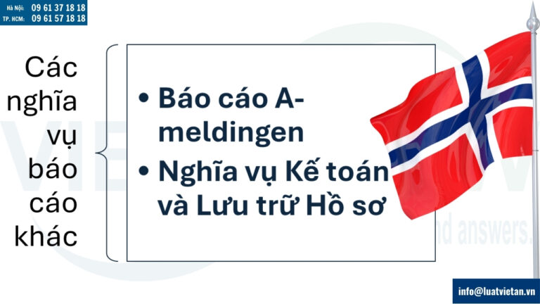 Các nghĩa vụ báo cáo khác liên quan đến thuế sau thành lập công ty tại Na Uy