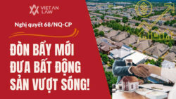 Nghị quyết 68: Đòn bẩy mới đưa bất động sản vượt sóng!