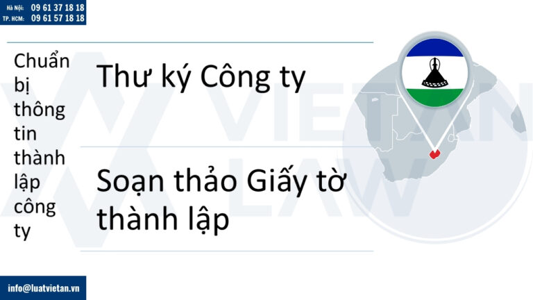 Chuẩn bị thông tin để thành lập công ty tại Lesotho