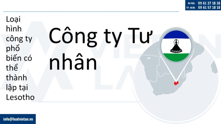 Loại hình công ty phổ biến có thể thành lập tại Lesotho