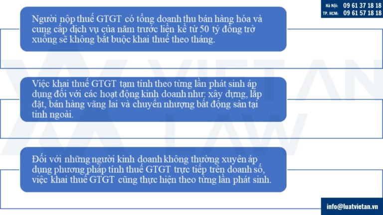Một số trường hợp đặc biệt không phải Khai thuế giá trị gia tăng (GTGT) theo tháng