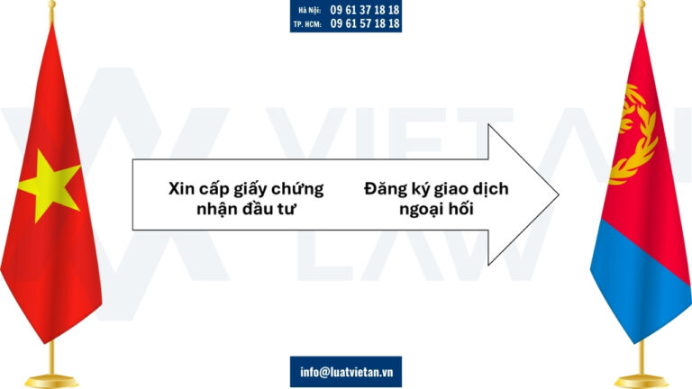 Thực hiện thủ tục tại Việt Nam trước khi thực hiện thủ tục đầu tư ra Eritrea